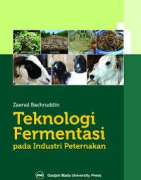 Teknologi Fermentasi pada Industri Peternakan