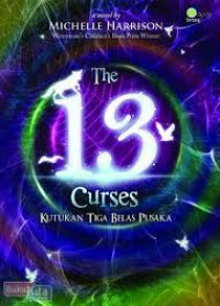 The 13 Curses : Kutukan Tiga Belas Pusaka