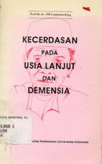 Kecerdasan pada Usia Lanjut dan Demensia