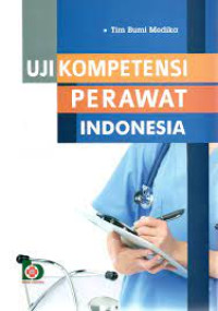 Uji Kompetensi Perawat Indonesia