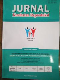 Jurnal Kesehatan Reproduksi Volume 10 No. 1 Juni 2019