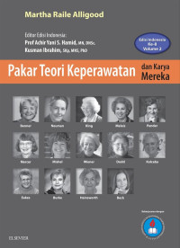 Pakar Teori Keperawatan dan Karya Mereka Edisi Indonesia Ke-8 Volume 2