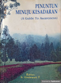 Penuntun Menuju Kesadaran (A Guide to Awareness)