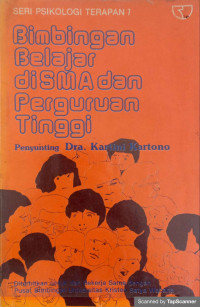 Seri Psikologi Terapan 7: Bimbingan Belajar di SMA dan Perguruan Tinggi