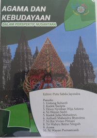 Agama dan Kebudayaan dalam Perspektif Nusantara