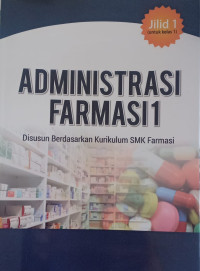 Administrasi Farmasi Jilid 1