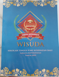 Wisuda Sarjana Keperawatan 2019