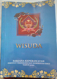 Wisuda Sarjana Keperawatan Tahun 2020