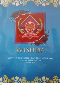 Buku Wisuda . Itekes Bali. Sarjana Keperawatan Tahun 2020