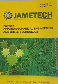 Journal Of Mechanical Engineering And Green Technology, Volume 1, Pages 1-40 March 2019