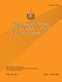 Thai Journal Obstetrics and Gynaecology Volume 30 No. 3 Tahun 2022