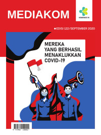 Mediakom Edisi 122/September 2020 : Mereka yang Berhasil Menaklukkan COVID-19