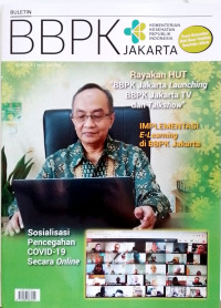 Buletin BBPK : Sosialisasi Pencegahan COVID-19 secara Online, Edisi 2 April-Juni 2020