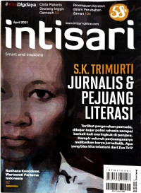 Intisari April 2021 : S.K Trimurti Jurnalis & Pejuang Literasi