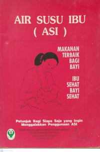 Air Susu Ibu (ASI)