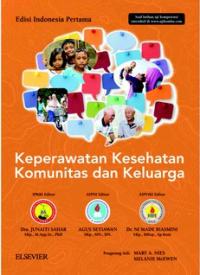 Keperawatan Kesehatan Komunitas dan Keluarga (Edisi Indonesia Pertama)