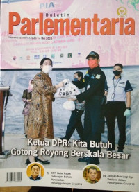 Buletin Parlementaria Nomor 1103/II/V/2020. Mei 2020 : Ketua DPR ; Kita Butuh Gotong Royong Berskala Besar