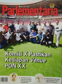 Buletin Parlementaria Nomor 093/I/III/2020. Maret 2020 : Komisi X Pastikan Kesiapan Venue PON XX