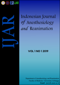 Indonesian Journal of Anesthesiology and Reanimation Vol. 1 No. 1 2019