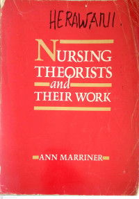 Nursing Theorists and Their Work