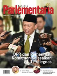 Buletin Parlementaria Nomor 1053/II/V/2019 Mei 2019 DPR Dan Pemerintah Komitmen Selesaikan Ruu Prolegnas