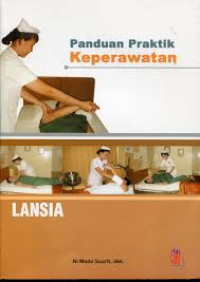 Panduan Praktik Keperawatan Lansia