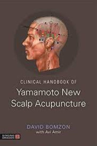 Clinical Handbook of Yamamoto New Scalp Acupuncture