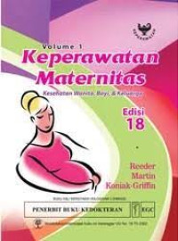 Keperawatan Maternitas. Kesehatan Wanita, Bayi, & Keluarga. eds.18, vol.1