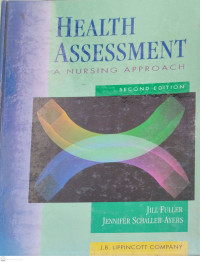 Health Assessment : A Nursing Approach