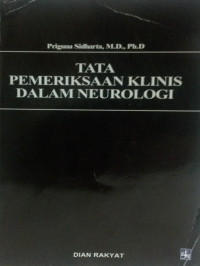 Tata Pemeriksaan Klinis dalam Neurologi