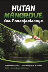 Hutan Mangrove dan Pemanfaatannya