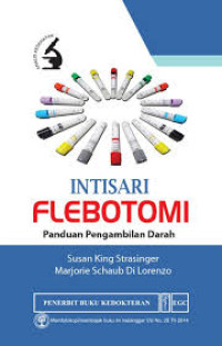 Intisari Flebotomi: Panduan Pengambilan Darah