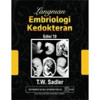 Langman: Embriologi Kedokteran. eds.10