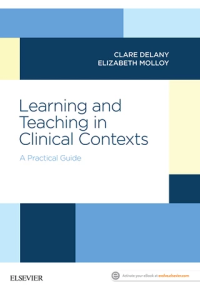 Learning And Teaching In Clinical Contexts