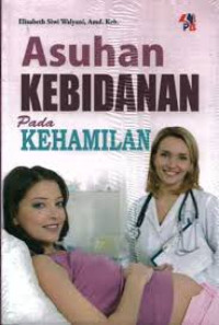 Asuhan Kebidanan pada Kehamilan