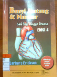 Bunyi Jantung & Murmur dari Bayi hingga Dewasa. eds 4