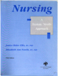 Nursing: A Human Needs Approach. eds 5