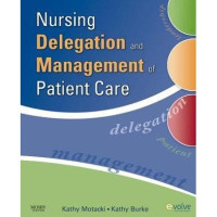 Nursing Delegation and Management of Patient Care