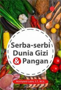 Serba-serbi Dunia Gizi & Pangan