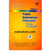 Praktik Keperawatan Profesional : Konsep & Perspektif