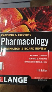 Katzung & Thevor's Pharmakology Examination & Board Review