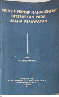 Prinsip-Prinsip Management Diterapkan Pada Usaha Perawatan