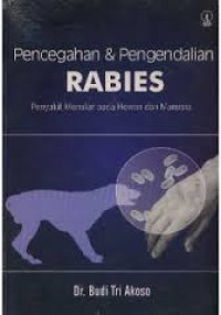 Pencegahan & Pengendalian Rabies. Penyakit Menular pada Hewan dan Manusia