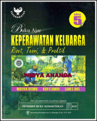 Buku Ajar: Keperawatan Keluarga. Riset, Teori, & Praktik. eds 5