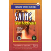 Sains dalam Keperawatan. FISIKA, KIMIA, BIOLOGI. eds 4