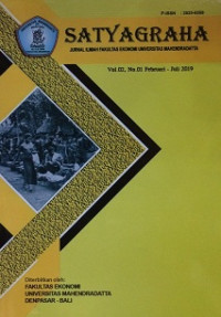 Satyagraha : Jurnal Ilmiah Fakultas Ekonomi Mahendradatta Vol. 02, No. 01 Februari-Juli 2019