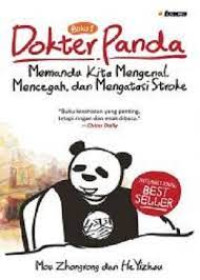 Buku 1 Dokter Panda : Memandu Kita Mengenal, Mencegah, dan Mengatasi Stroke