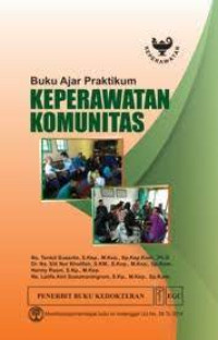 Buku ajar praktikum keperawatan komunitas