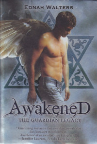 Awakened: The Guardian Legacy