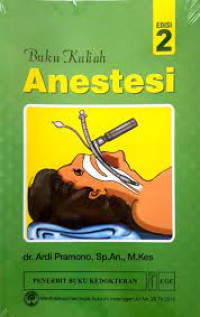 Buku Kuliah: Anestesi edisi 2